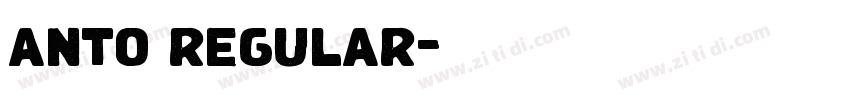 anto regular字体转换 anto regular字体转换